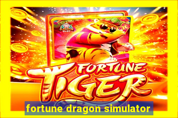 fortune dragon simulator